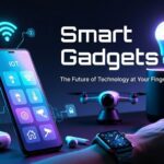 smart gadgets